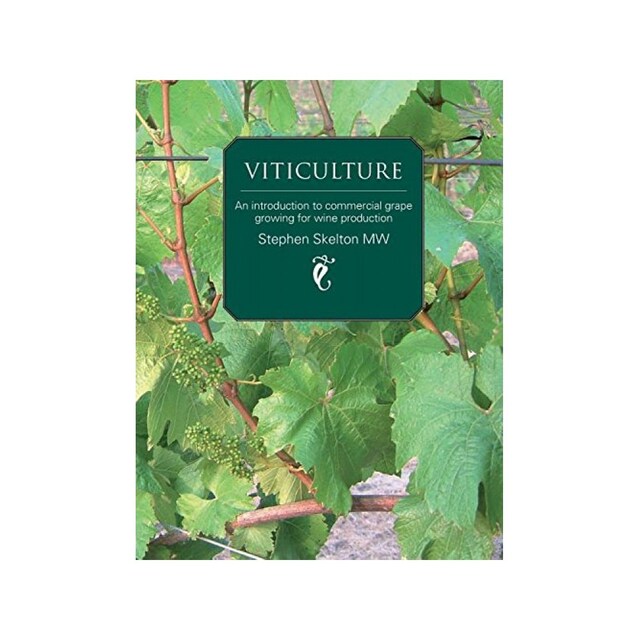 Imagen 0 de Viticulture: An Introduction To Commercial Grape Growing For Wine Production