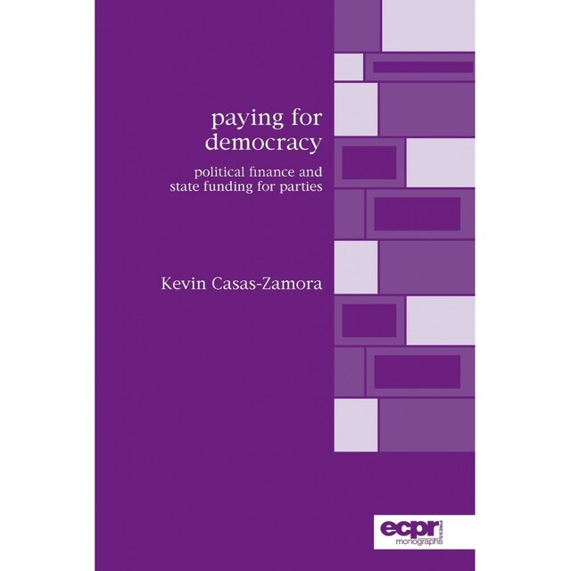 Imagen 0 de Paying For Democracy: Political Finance And State Funding For Parties (Ecpr Monographs)