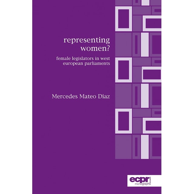 Imagen 0 de Representing Women: Female Legislators In West European Parliaments (Ecpr Monographs)