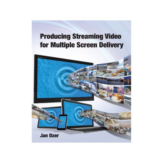 Imagen 0 de Producing Streaming Video For Multiple Screen Delivery