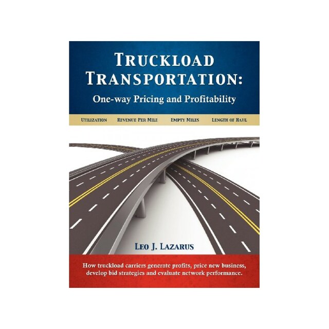 Imagen 0 de Truckload Transportation: One-Way Pricing & Profitability