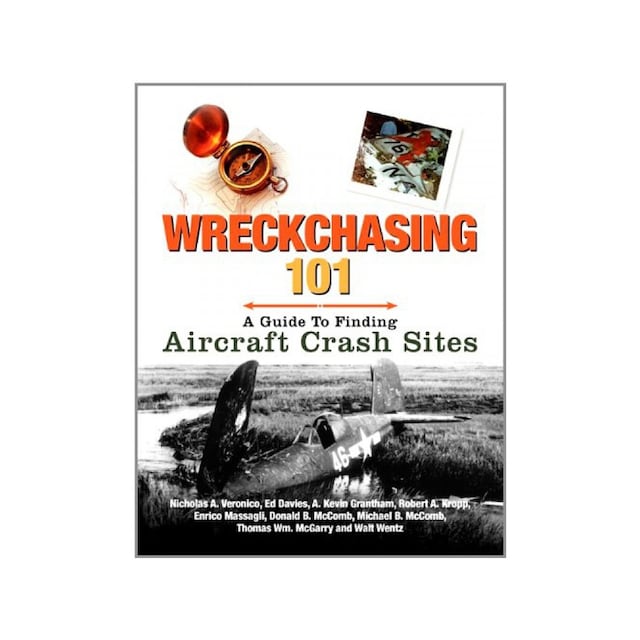 Imagen 0 de Wreckchasing 101: A Guide To Finding Aircraft Crash Sites