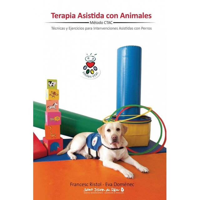 Imagen 0 de Terapia Asistida Con Animales: Tecnicas Y Ejercicios Para Intervenciones Asistidas Con Animales
