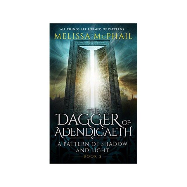 Imagen 0 de The Dagger Of Adendigaeth: A Pattern Of Shadow & Light Book Two