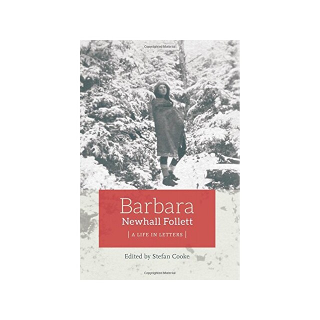 Imagen 0 de Barbara Newhall Follett: A Life In Letters