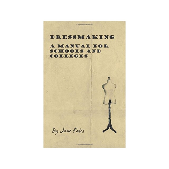 Imagen 0 de Dressmaking - A Manual For Schools And Colleges