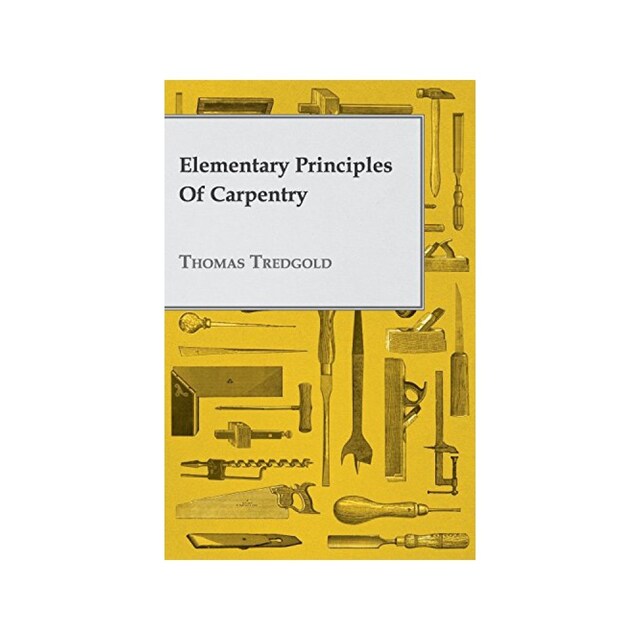 Imagen 0 de Elementary Principles Of Carpentry