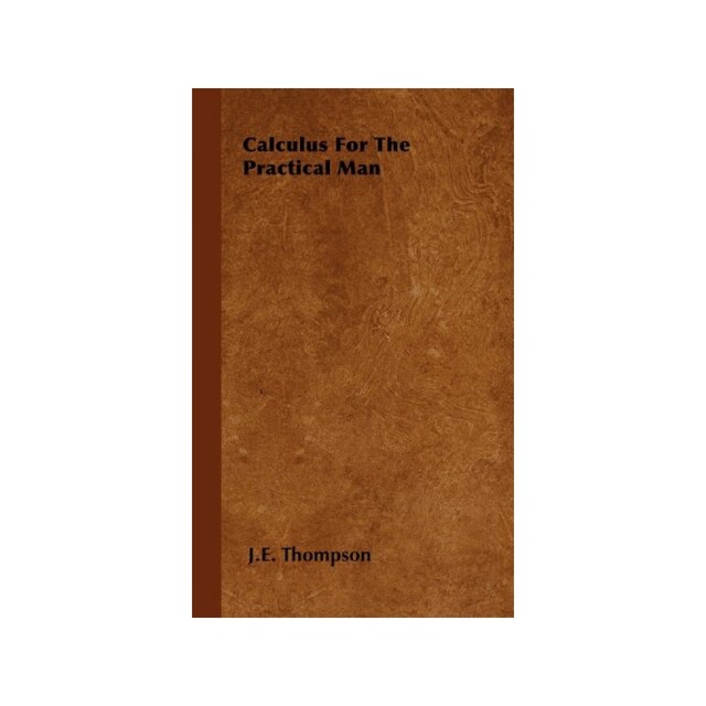 Imagen 0 de Calculus For The Practical Man