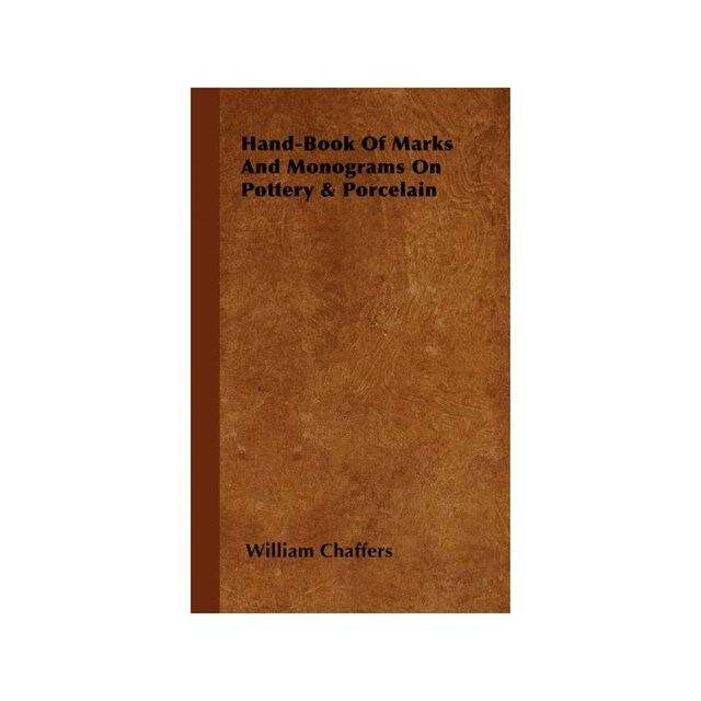 Imagen 0 de Hand-Book Of Marks And Monograms On Pottery & Porcelain