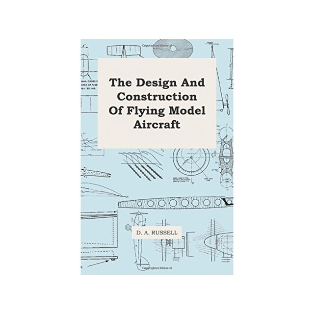 Imagen 0 de The Design And Construction Of Flying Model Aircraft