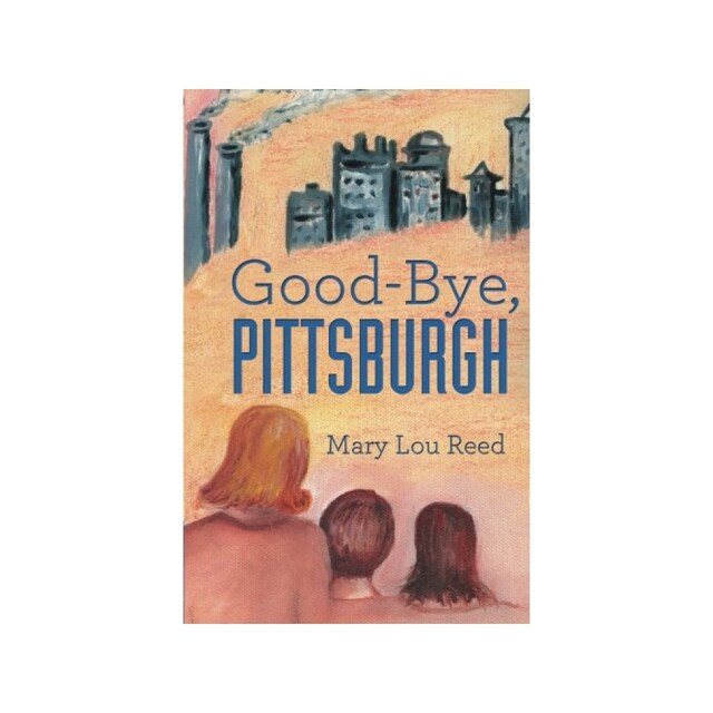 Imagen 0 de Good-Bye, Pittsburgh