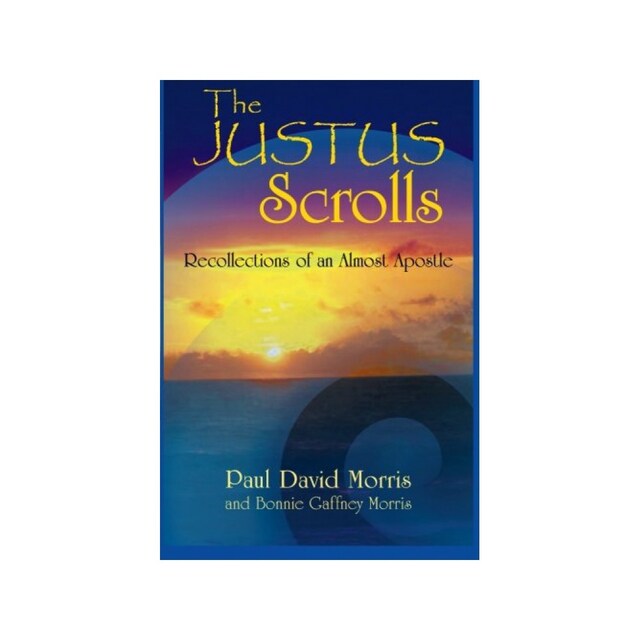 Imagen 0 de The Justus Scrolls: Recollections Of An Almost Apostle