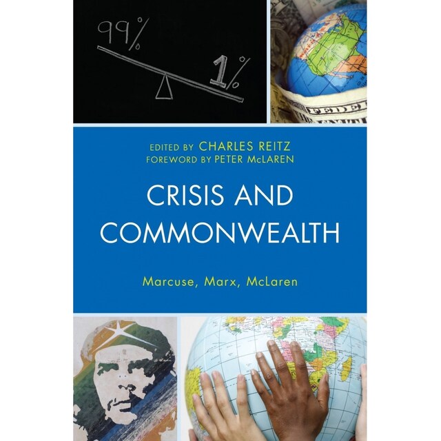 Imagen 0 de Crisis And Commonwealth: Marcuse, Marx, Mclaren