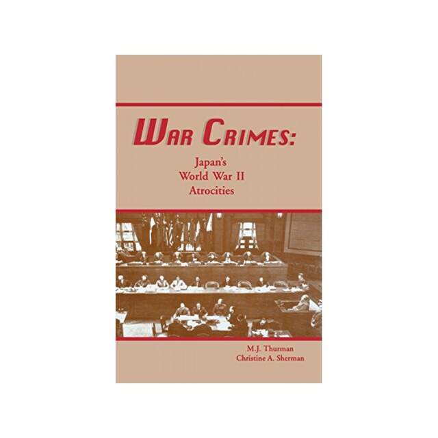 Imagen 0 de War Crimes: Japan's World War Ii Atrocities