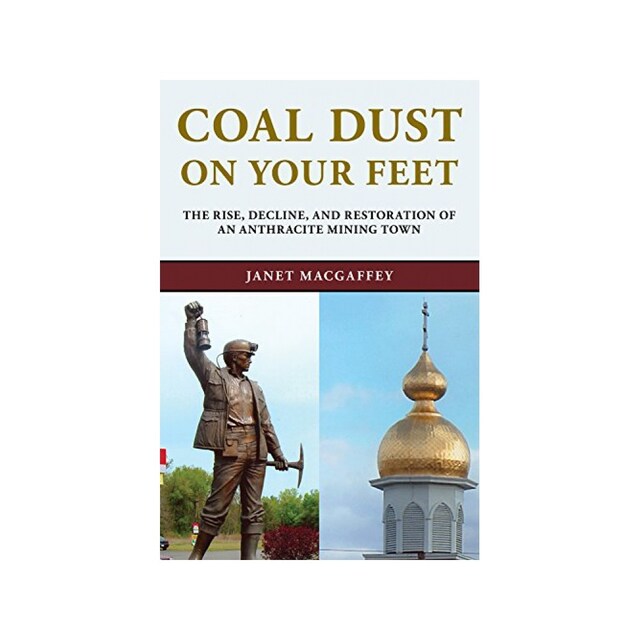 Imagen 0 de Coal Dust On Your Feet (Stories Of The Susquehanna Valley)