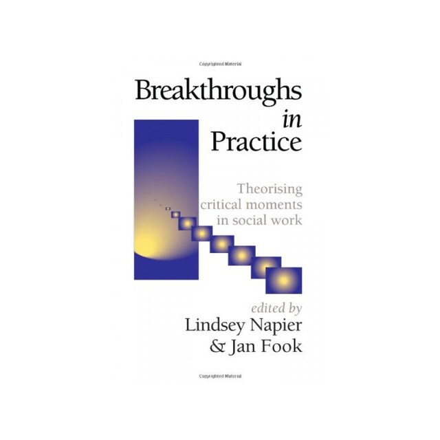 Imagen 0 de Breakthroughs In Practice: Theorising Critical Moments In Social Work