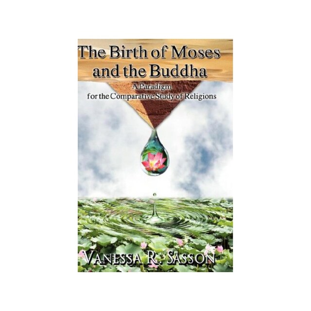 Imagen 0 de The Birth Of Moses And The Buddha: A Paradigm For The Comparative Study Of Religions (Hebrew Bible Monographs)