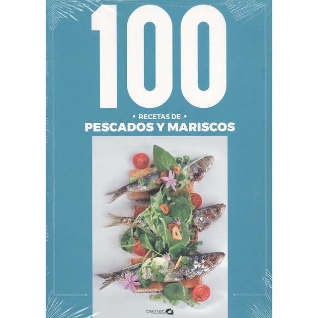Imagen 0 de 100 RECETAS DE PESCADOS Y MARISCOS