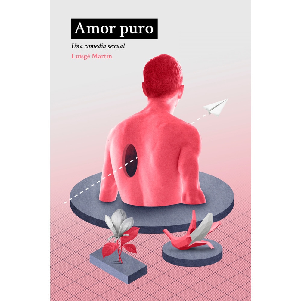 Amor puro: Una comedia sexual (Tapa blanda) 1