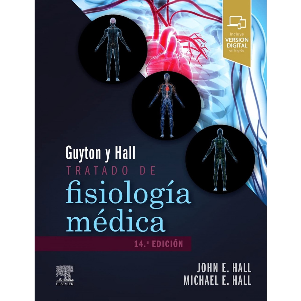Guyton & Hall. Tratado de fisiología médica (Tapa dura) 1