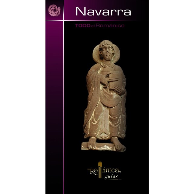 Imagen 0 de TODO el ROMáNICO DE NAVARRA