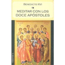 Meditar con los doce apóstoles 1