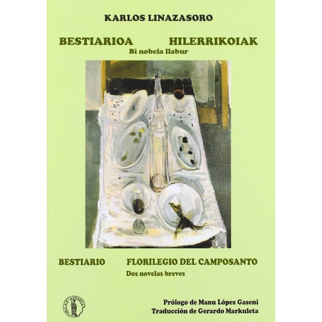 Imagen 0 de Bestiario. Florilegio del camposanto