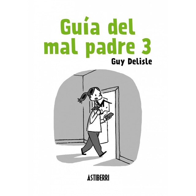 Imagen 0 de Guía del mal padre