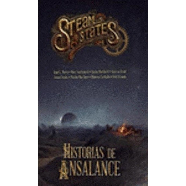 Steam states. Historias de ansalance (Tapa blanda) 1
