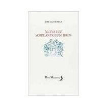 Nueva luz sobre antiguos libros (Tapa blanda) 1