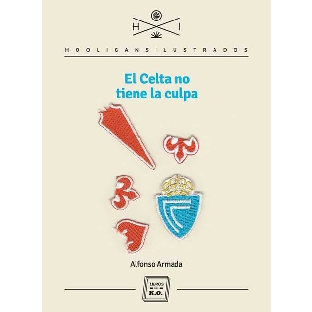 El celta no tiene la culpa (Tapa blanda) 1