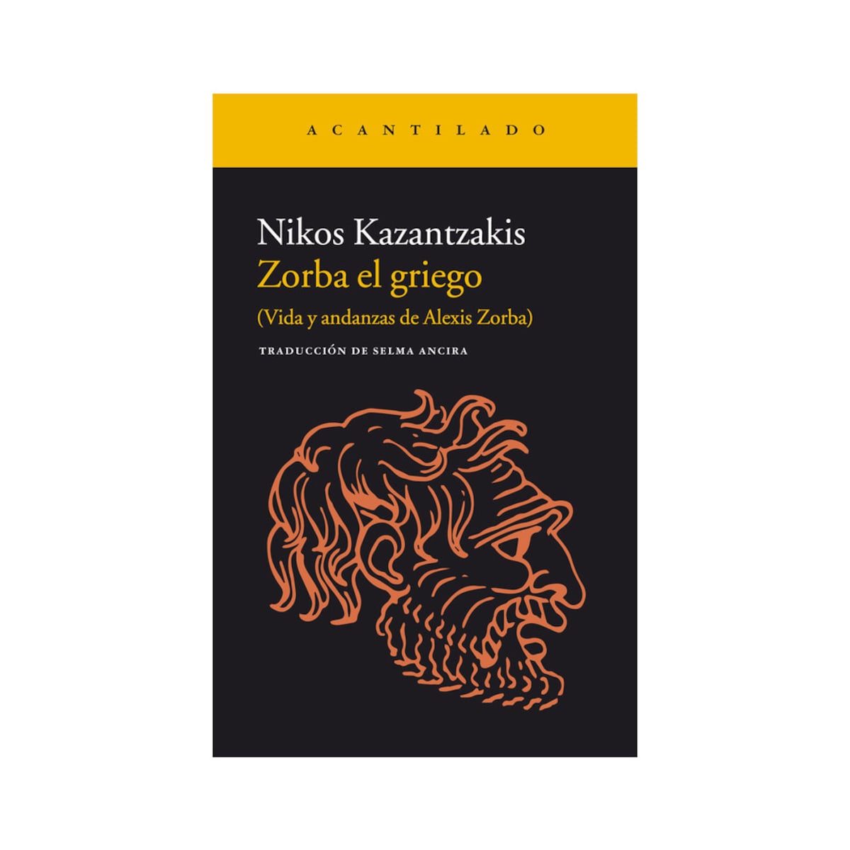 Zorba el griego: Vida y andanzas de Alexis Zorba (Tapa blanda) 1