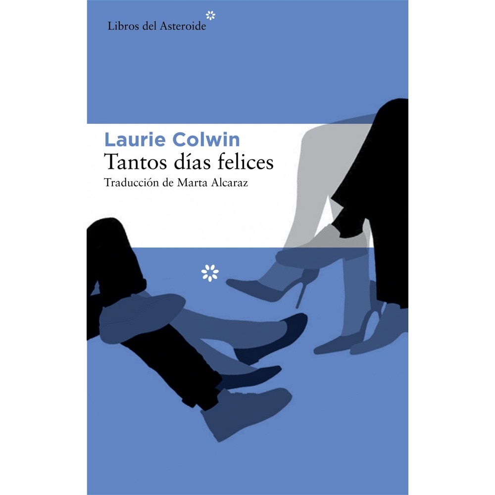 Imagen 1 de Tantos días felices (Tapa blanda)