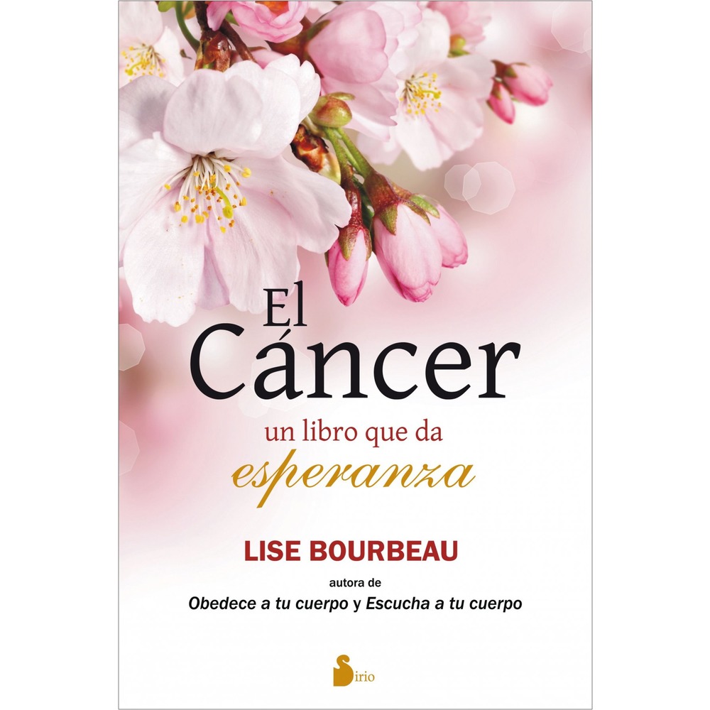 Imagen 0 de Cáncer. El libro que da esperanza