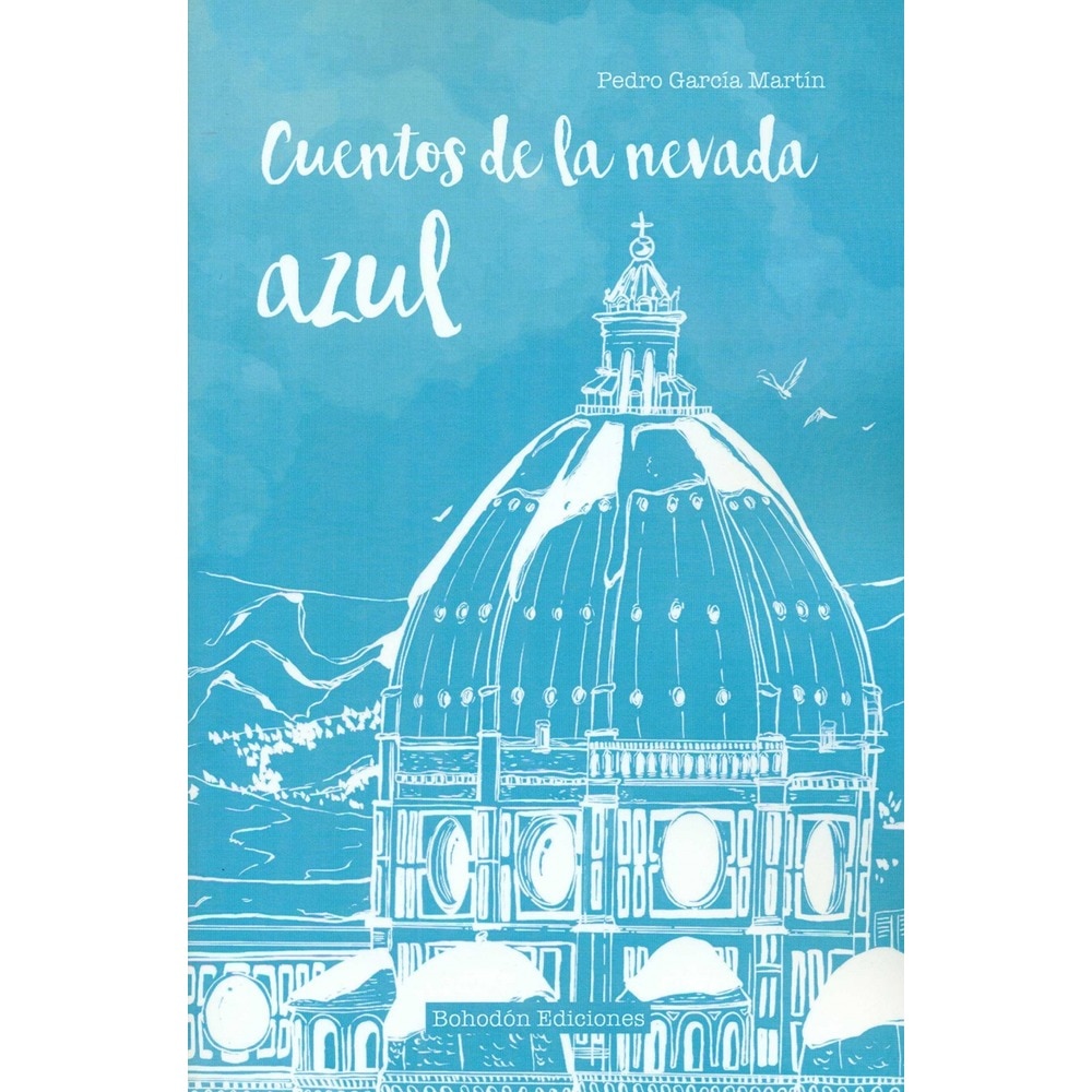Cuentos de la nevada azul (Tapa blanda) 1