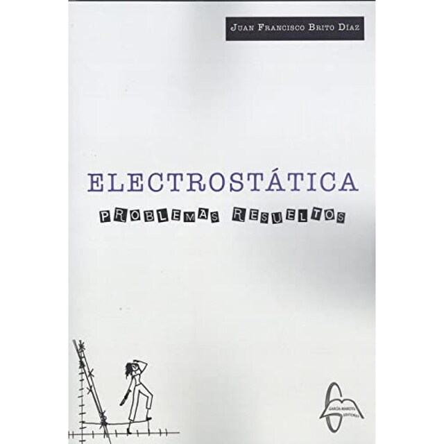 Imagen 0 de ELECTROSTATICA PROBLEMAS RESUELTOS