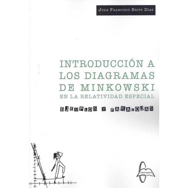 Imagen 0 de INTRODUCCION A LOS DIAGRAMAS DE MINKOWSKI