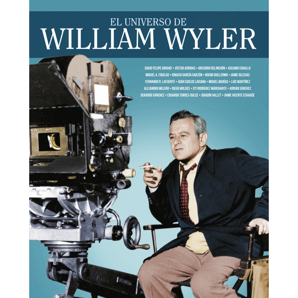 El universo de william wyler (Tapa dura) 1