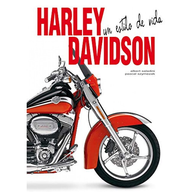 Imagen 0 de Harley-Davidson. Un estilo de vida