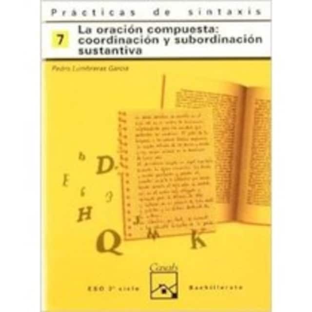 Imagen 0 de 7.CUADERNO PRACTICA SINTAXIS (ESO-LOGSE) (ORACION COMPUESTA: