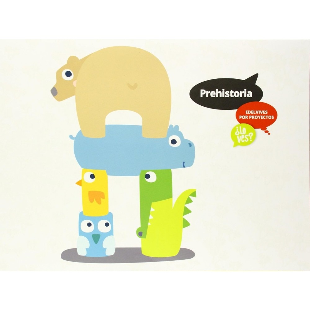 Proyecto ¿Lo ves? - Prehistoria : Un dolmen muy animal  (Tapa blanda) 1