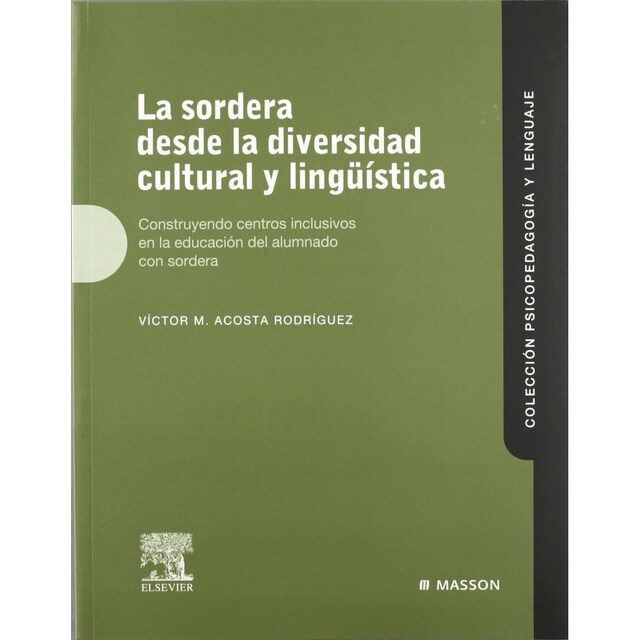 Imagen 0 de Sordera Desde La Diversidad Cultural Y Linguistica
