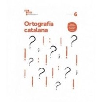Ortografia catalana 6 Primària Baula  (Tapa blanda) 1