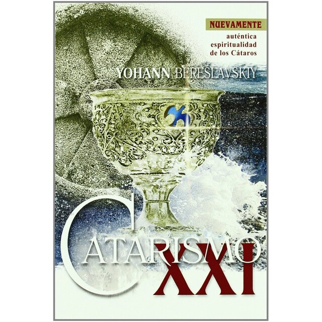 Imagen 0 de Catarismo Xxi: Los Misterios De Los Cátaros