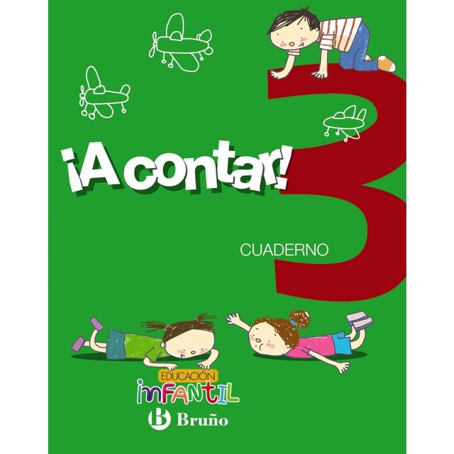 Imagen 0 de ¡A contar! 3 cuaderno matemáticas. Educación infantil 2017