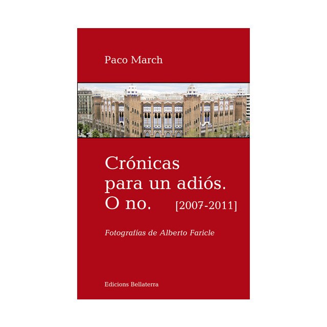 Cronicas para un adios o no 2007-2011 1