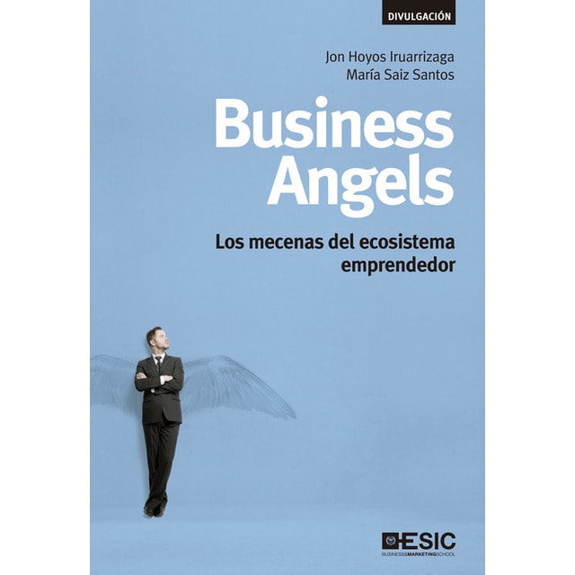 Imagen 0 de Business angels: mecenas del ecosistema emprendedor
