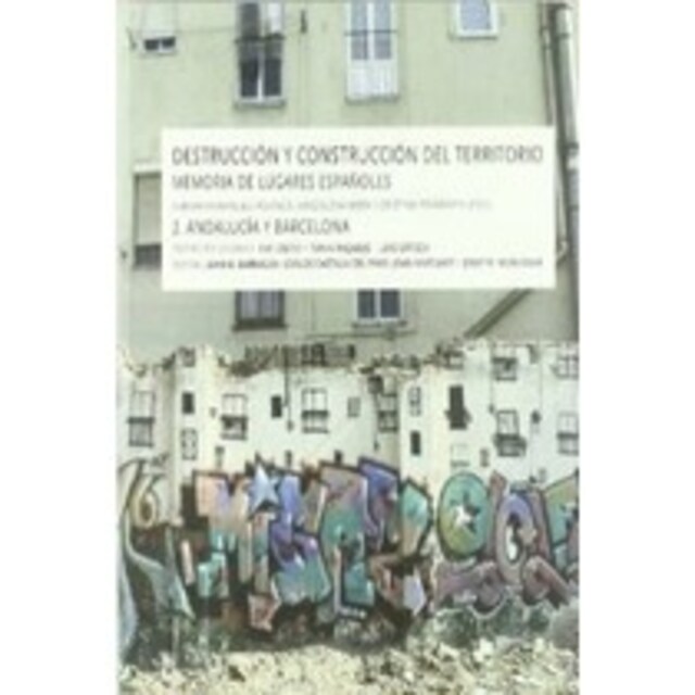 Imagen 0 de Destruccion y construccion del territorio