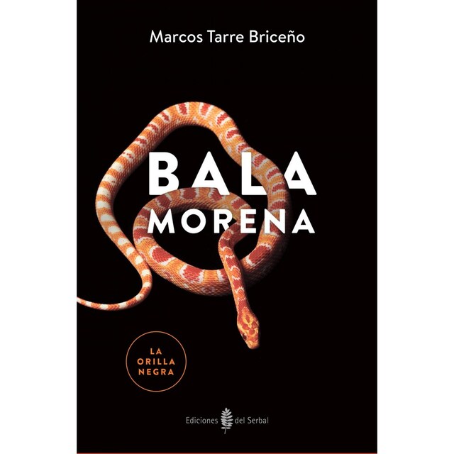 Imagen 0 de BALA MORENA (LA ORILLA NEGRA, 7)