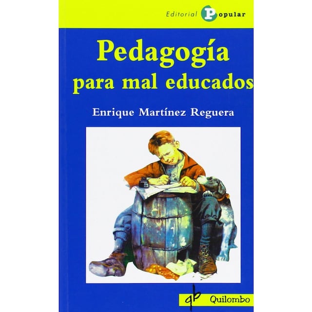 Imagen 0 de Pedagogía para mal educados